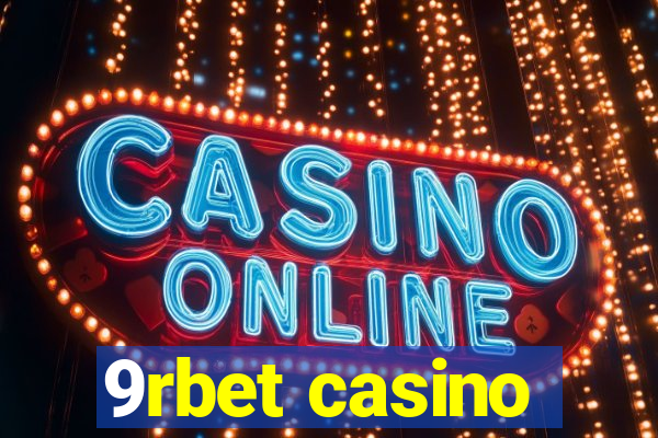 9rbet casino